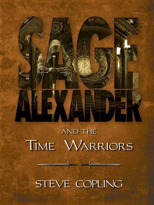 cover image of Sage Alexander and the Time Warriors